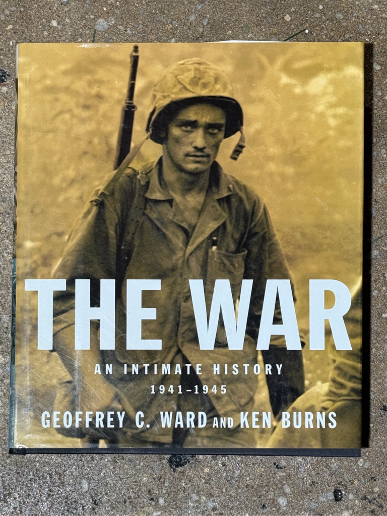 "The War: An Intimate History, Ward & Burns, 2007
