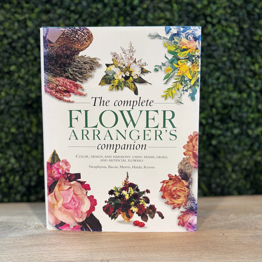 The Complete Flower Arranger's Companion 224pgs, 12"L x 9.25"W