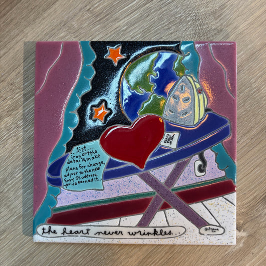 Irene Otis Art Tile "The Heart Never Wrinkles", 6"Square